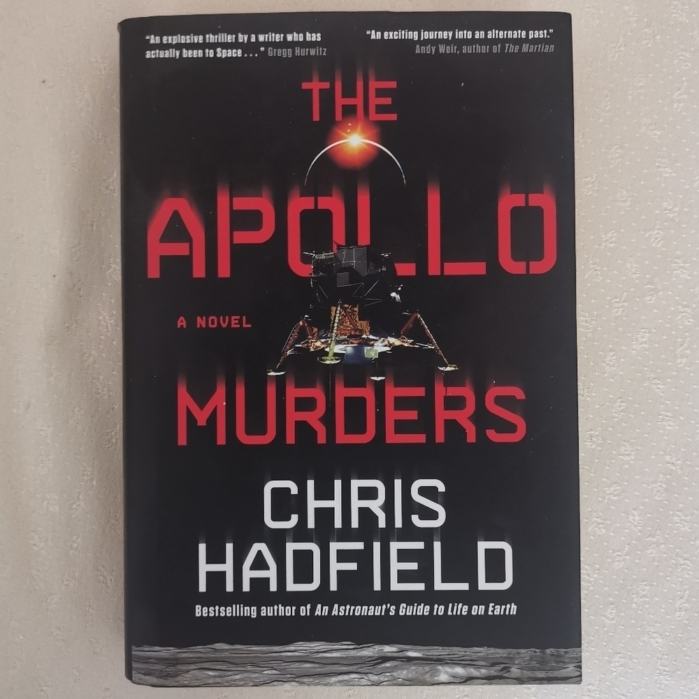 🔥3/$15🔥The‎ Apollo Murders Hardcover By Chris Hadfield